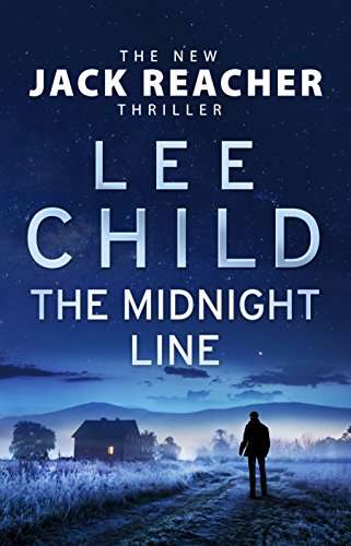 The Midnight Line (Jack Reacher) The Midnight Line (Jack Reacher)