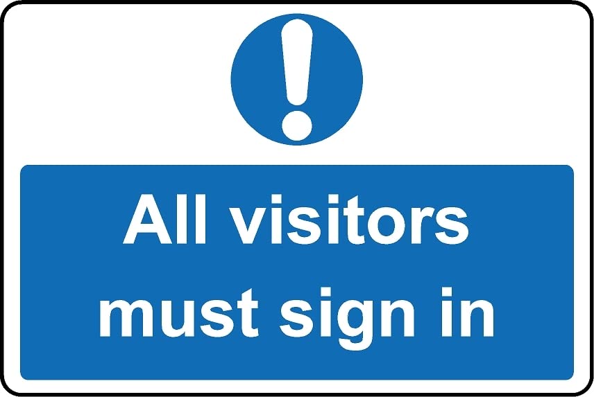 All Visitors Must Sign in Safety Sign - Self Adhesive Sticker (400mm x 300mm)