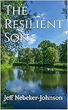 The Resilient Son