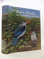 The rare birds of Southern Africa 0620084294 Book Cover