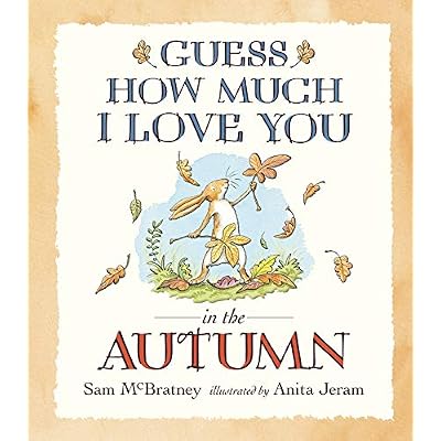 Guess How Much I Love You in the Autumn