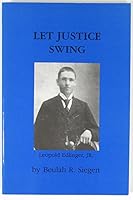 Let Justice Swing B000JW00ZO Book Cover