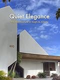 innenarchitektur gehalt  Quiet Elegance: The Architecture of Hugh M. Kaptur [OV]