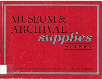 Paperback Museum and Archival Supplies Handbook Book