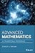 Advanced Mathematics: A Transitional Reference