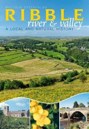 The River Ribble: A Local and Natural History