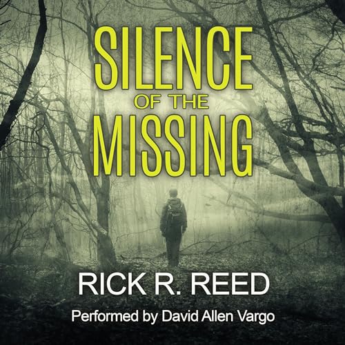 Silence of the Missing by Rick R. Reed episode artwork