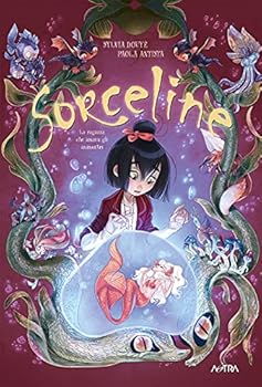 Hardcover SORCELINE N. 2- LA RAGAZZA CHE AMAVA GLI Book