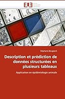 Description Et Prédiction de Données Structurées En Plusieurs Tableaux 6131520690 Book Cover