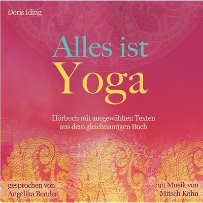 Alles ist Yoga