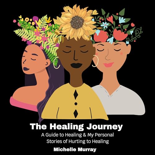 The Healing Journey by Michelle Murray episode artwork