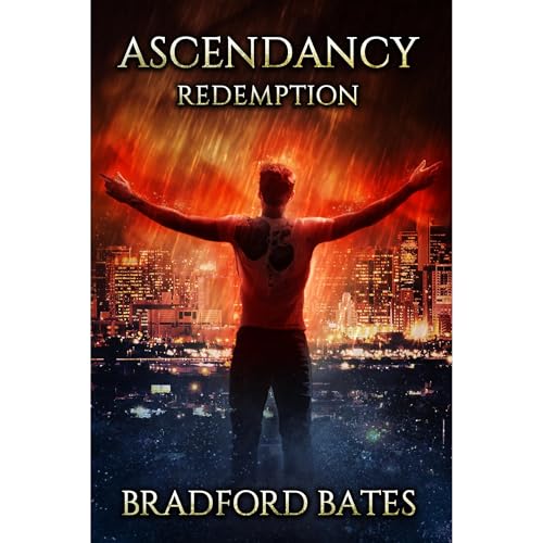 Listen to Ascendancy Redemption by Bradford Bates episode artwork