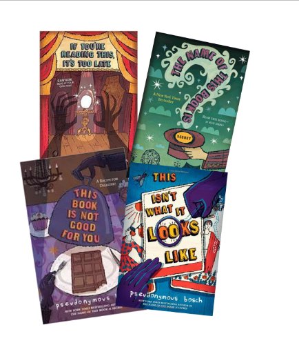 Secret Series (#1-4) : The Name of this Book Is Secret; If You're Reading This, It's Too Late; This Book Is Not Good for You; This Isn't What It Looks Like (Children Book Sets)