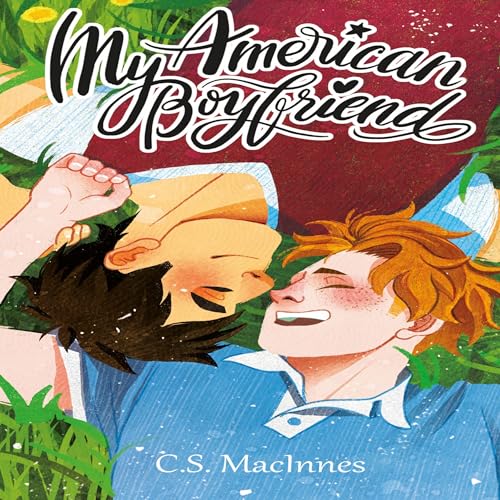 My American Boyfriend by C.S. MacInnes episode artwork