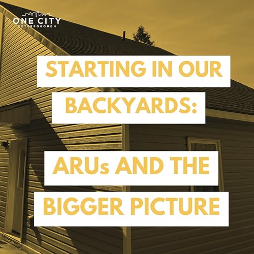 Starting in Our Backyards: ARUs and the Bigger Picture