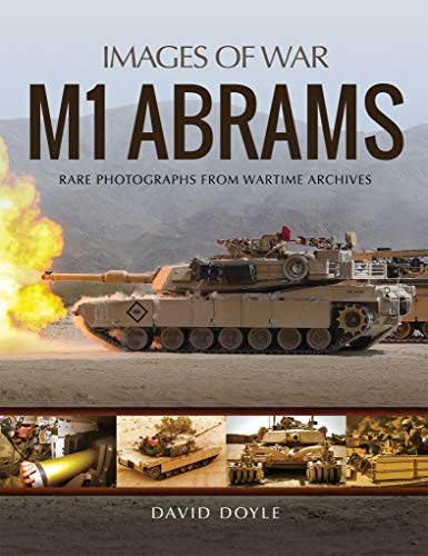 M1 Abrams (Images of War) (English Edition)
