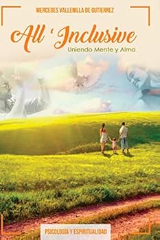 Paperback All Inclusive: Uniendo Mente y Alma [Spanish] Book
