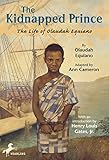 The Kidnapped Prince: The Life of Olaudah Equiano