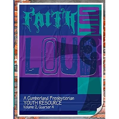 Faith Out Loud - Volume 2, Quarter 4
