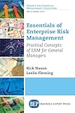 Essentials of Enterprise Risk Management: Practical Concepts of Erm for General Managers