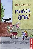  Mensch, Oma!
