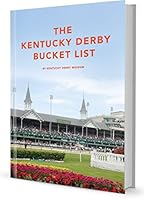 The Kentucky Derby Bucket List Book B07288ZGYV Book Cover
