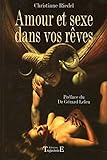  Amour et Sexe Dans Vos Reves