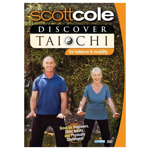 Discover Tai Chi For Balance and Mobility (Scott Cole Wellness Series)