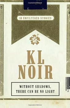 KL Noir: White - Book #2 of the KL NOIR