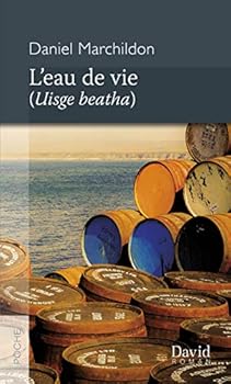 Paperback L'EAU DE VIE (UISGE BEATHA) [French] Book
