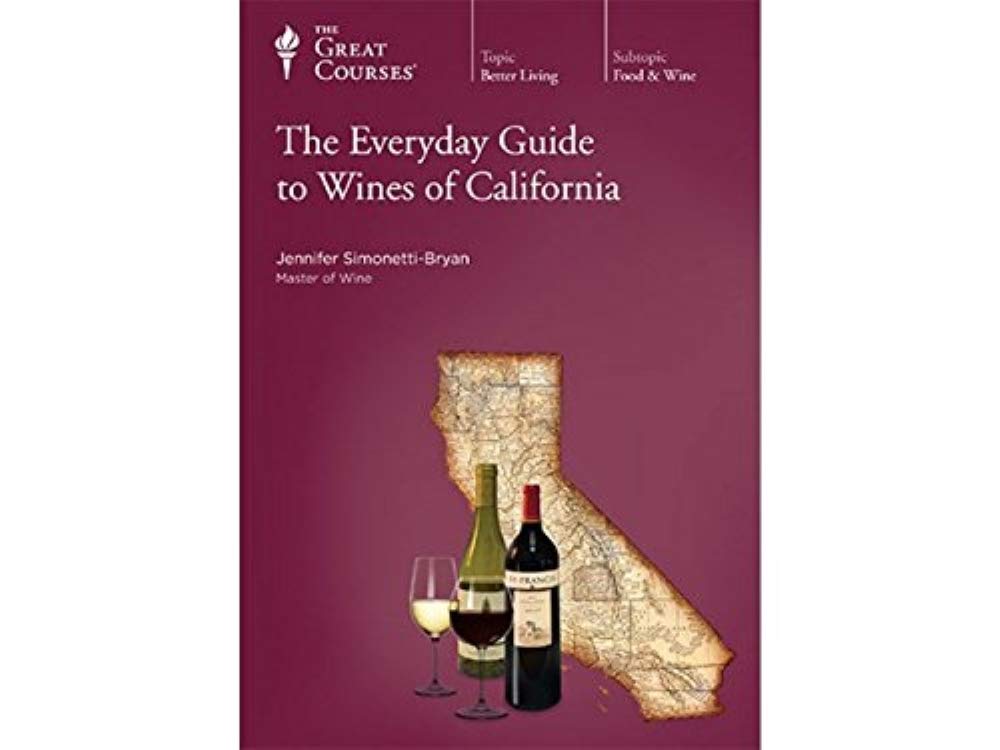 The Everyday Guide to Wines of California [DVD] Jennifer Simonetti-Bryan and The Great Courses [DVD]