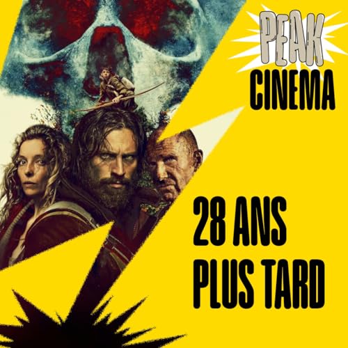 28 ANS PLUS TARD (2025)