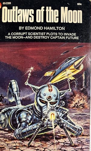 OUTLAWS OF THE MOON - A Captain Future Adventure B000GVV8PO Book Cover