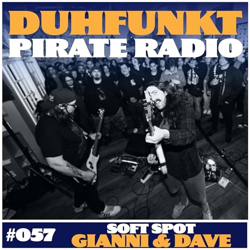 #057 (feat. Gianni & Dave // Soft Spot)