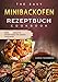 Minibackofen Rezeptbuch 2021#: Über 128 kreative Rezeptideen für Deinen Toastofen