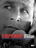 11 septembre : dans la cellule de crise du Président