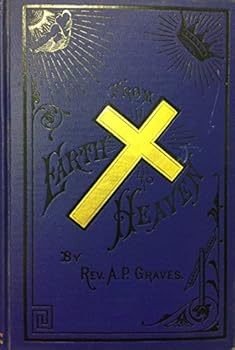 Hardcover From Earth to Heaven Book