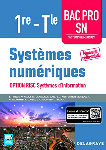 Systèmes numériques 1re Tle Bac Pro SN, option RISC Systèmes d'information (2017) - Pochette élève