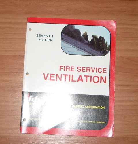 Fire Service Ventilation 087939109X Book Cover