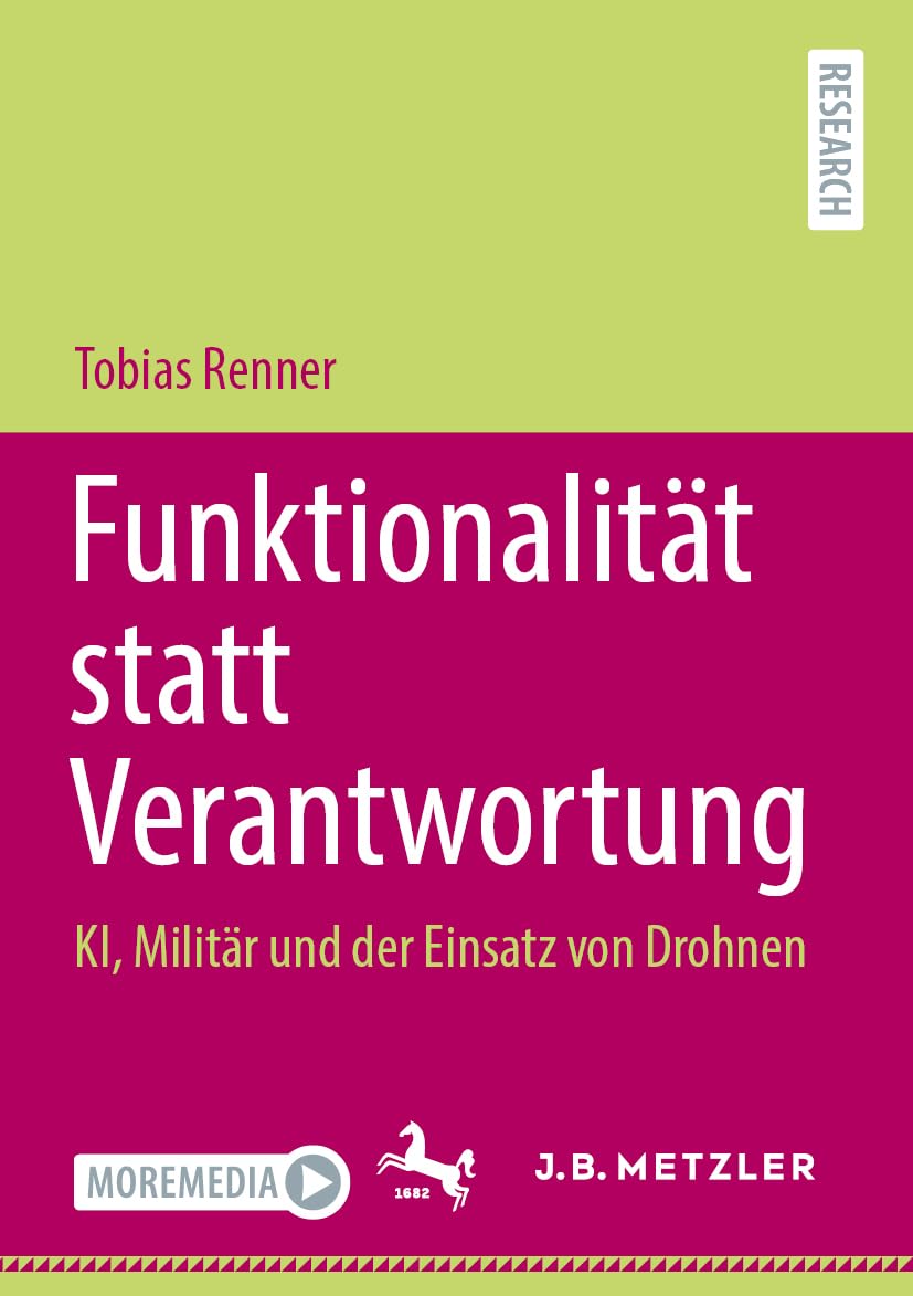 Funktionalität statt Verantwortung: KI, Militär und der Einsatz von Drohnen