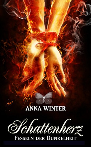 Schattenherz (Fesseln der Dunkelheit 1) (German