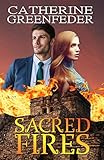  Sacred Fires (English Edition)