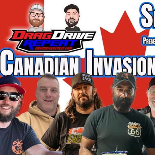Show EP 141 by Summit Racing - Canadian Invasion