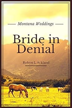 Paperback Bride in Denial (Montana Weddings) Book