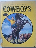 Cowboys (Wild West in America) 0866253637 Book Cover