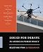 Issues for Debate in American Public Policy Selections from CQ Researcher