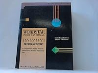 Wordstar Professional: The Complete Reference (Series 5 Edition) 0078813328 Book Cover