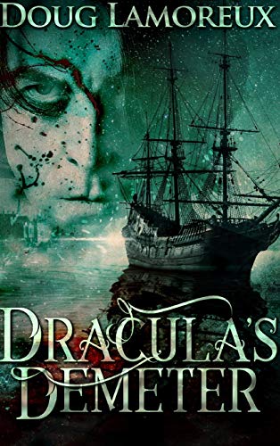 Dracula's Demeter view 2