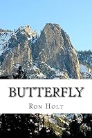 Butterfly: This is an account of the problems affecting a radical teacher who comes to the notice of the security services and is 1512260789 Book Cover