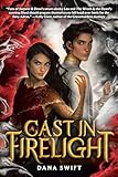 Cast in Firelight (Wickery)